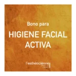 HIGIENE FACIAL ACTIVA